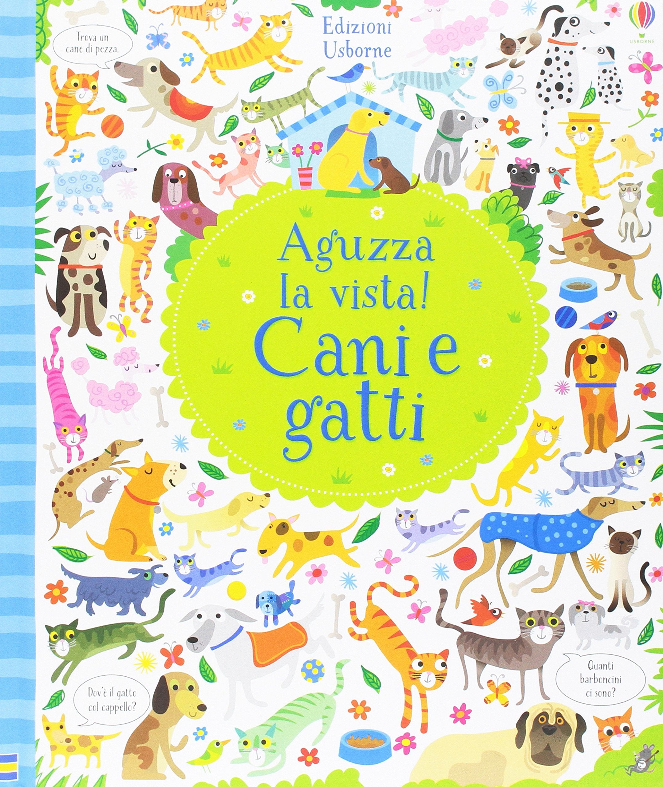 Cani e gatti. Aguzza la vista! Ediz. illustrata book