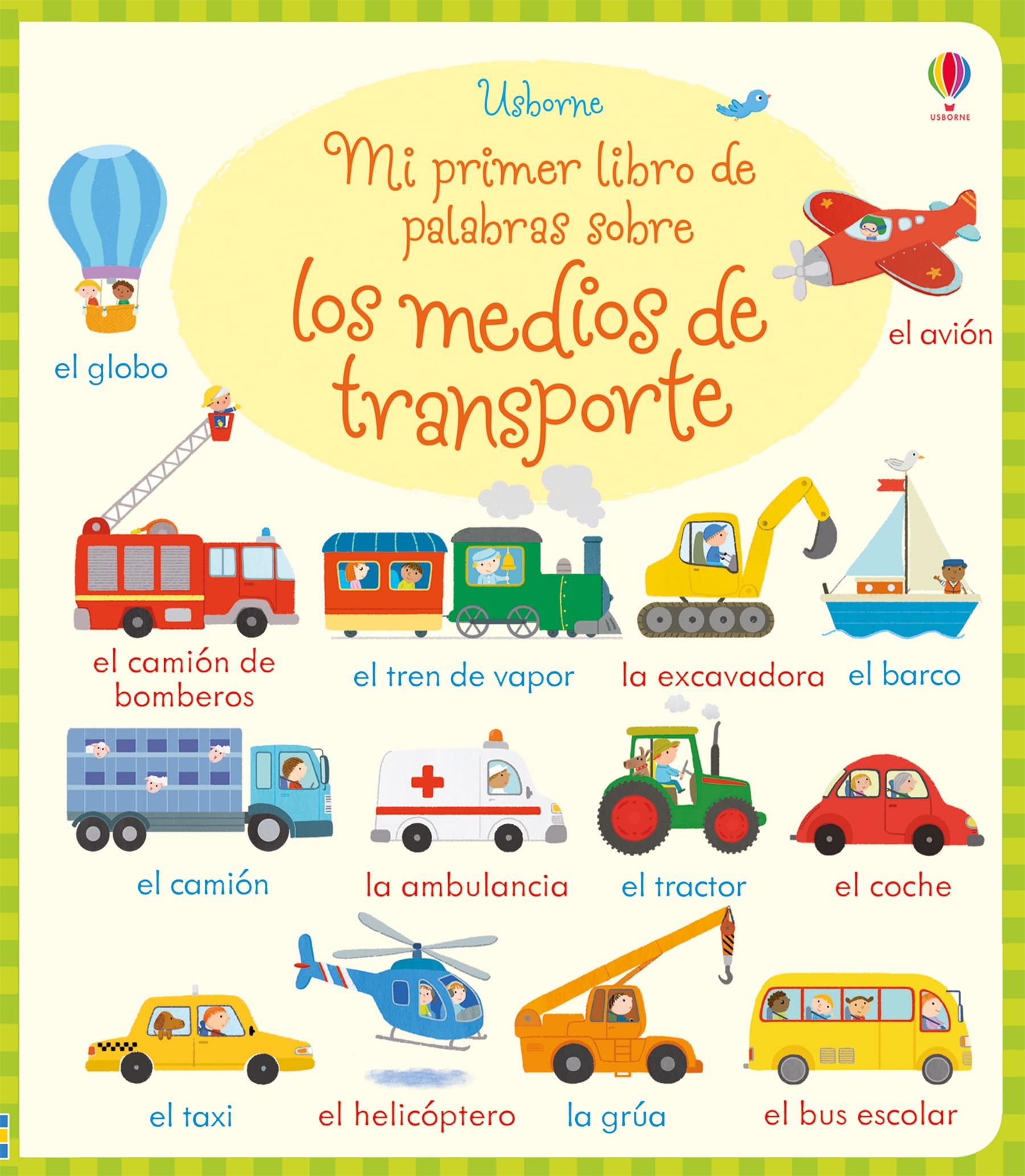 Mi primer libro de palabras sobre los medios de transporte book