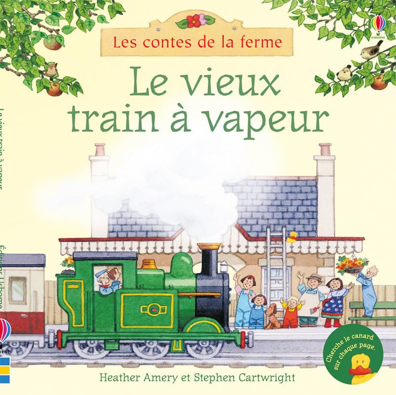 Le vieux train à vapeur - Les contes de la ferme book