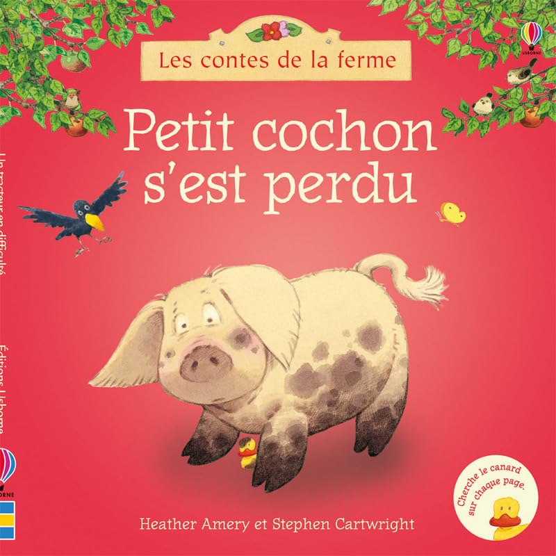 Petit cochon s'est perdu - Les contes de la ferme Non-fiction