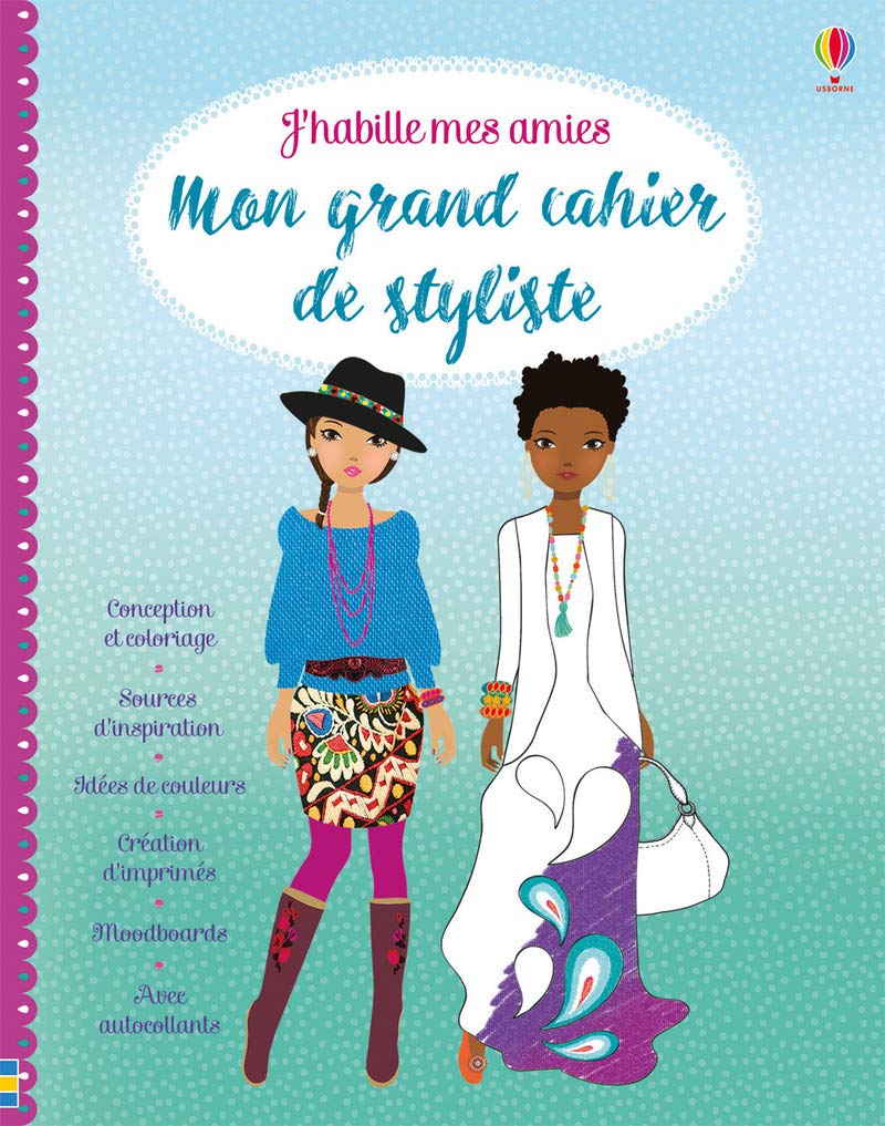 J'habille mes amies - Mon grand cahier de styliste Hobbies & Crafts