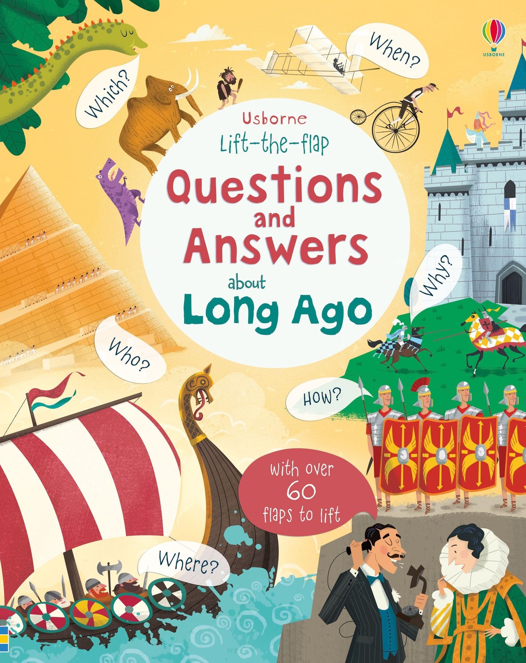 Lift-the-flap Questions and Answers about Long Ago Non-fiction