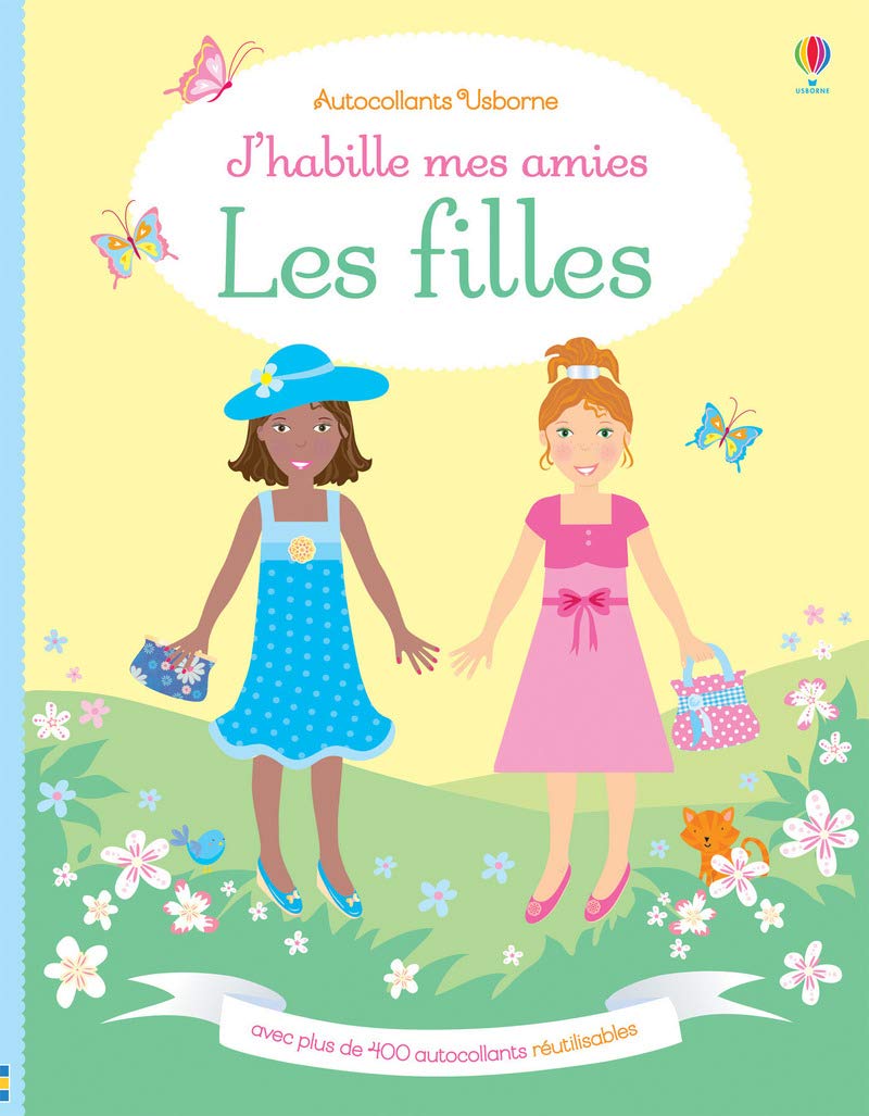 J'habille mes amies - Les filles - Autocollants Usborne book
