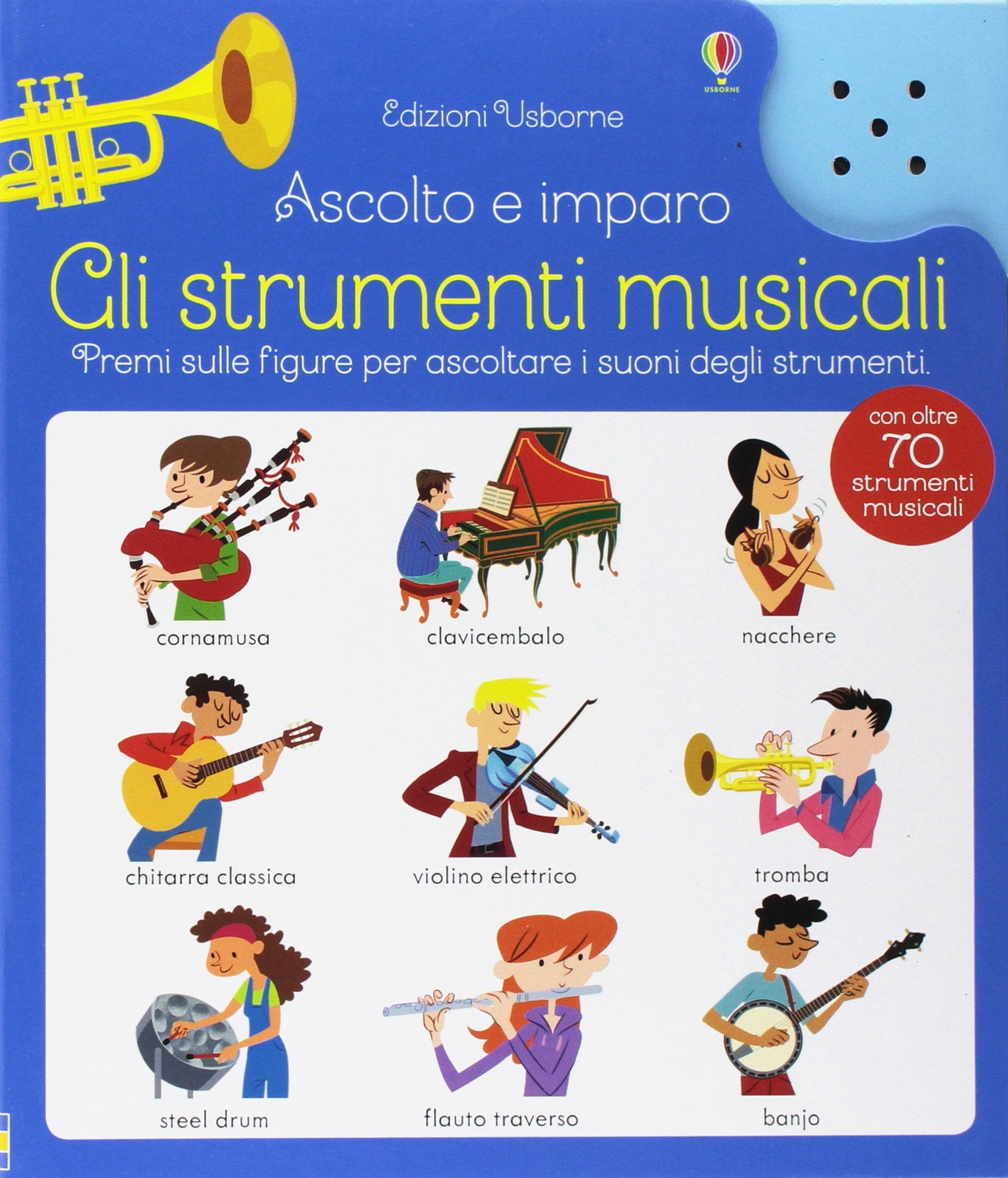 Strumenti musicali. Ascolto e imparo (Libri sonori) Non-fiction