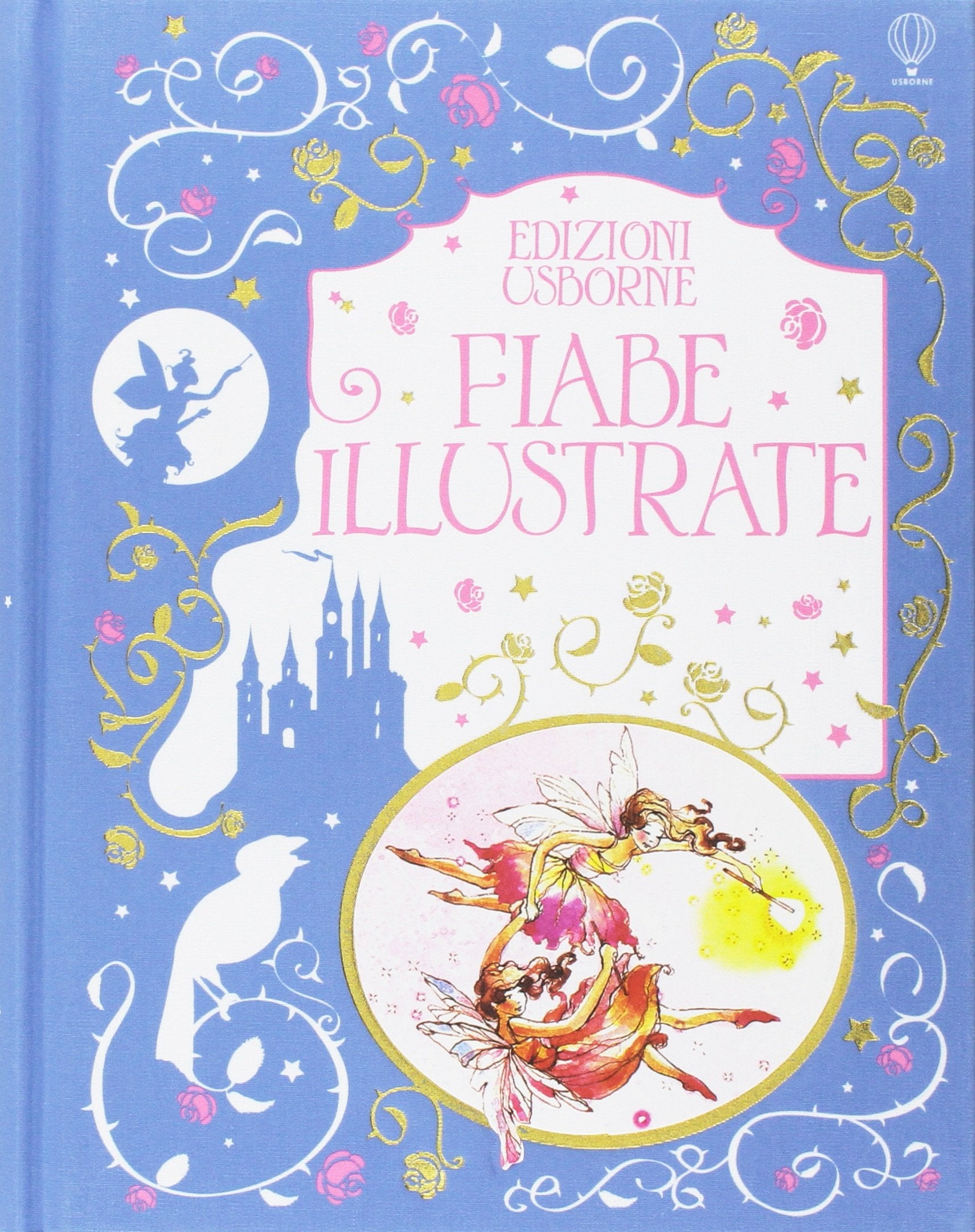 Fiabe illustrate. Ediz. a colori book