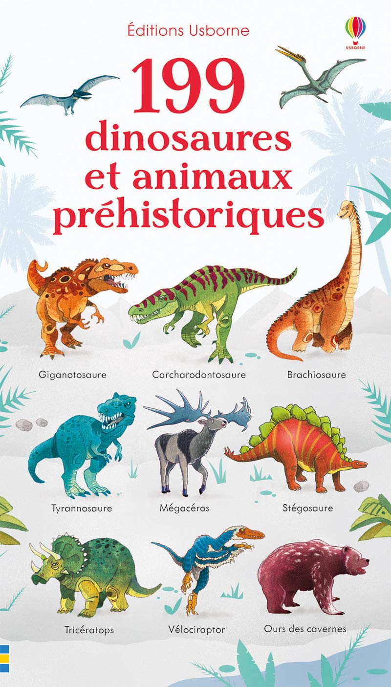199 dinosaures et animaux préhistoriques Non-fiction
