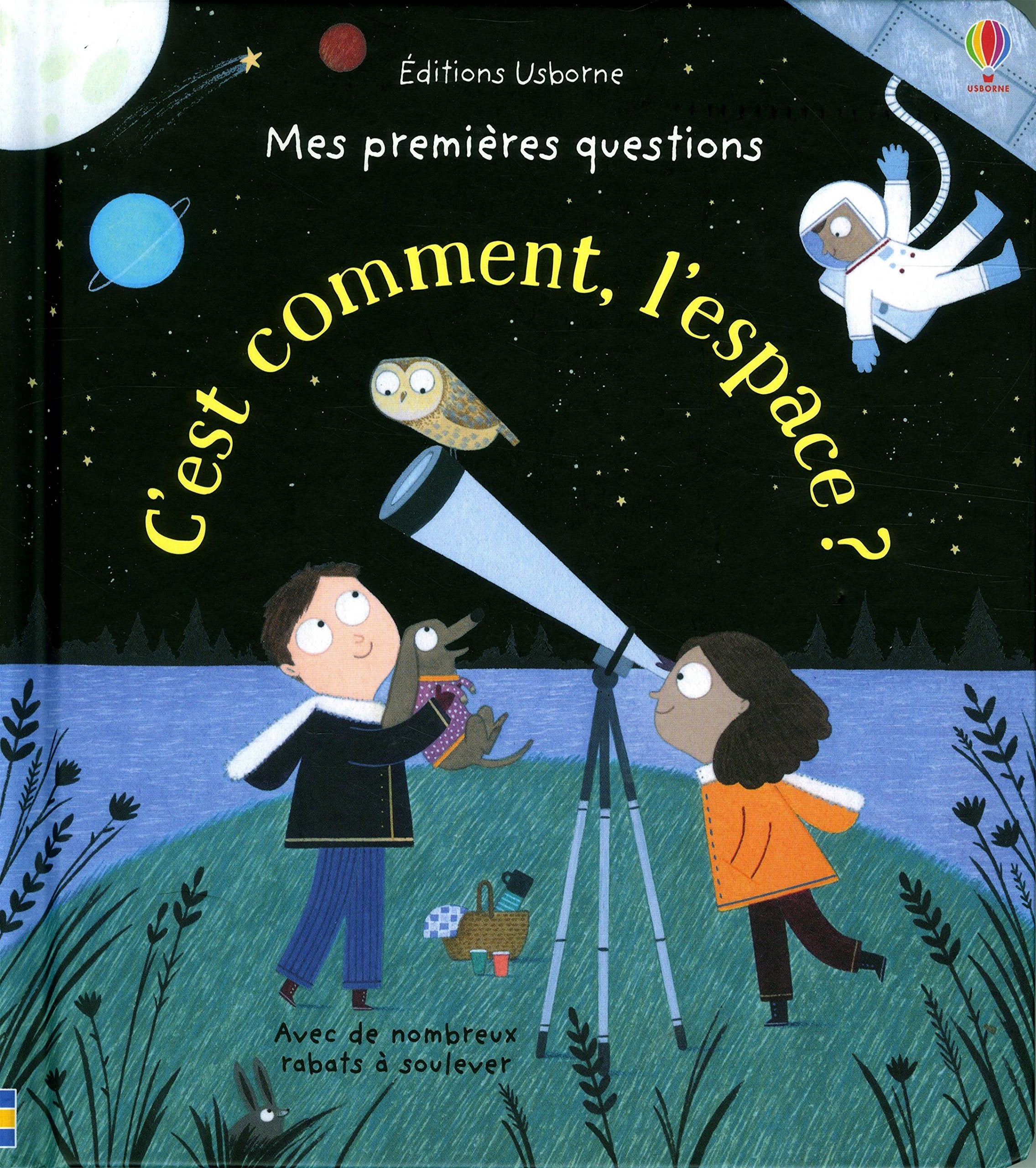 C'est comment, l'espace ? - Mes premières questions Non-fiction