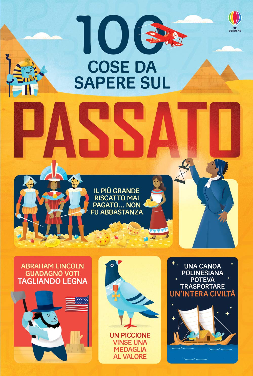 100 cose da sapere sul passato book