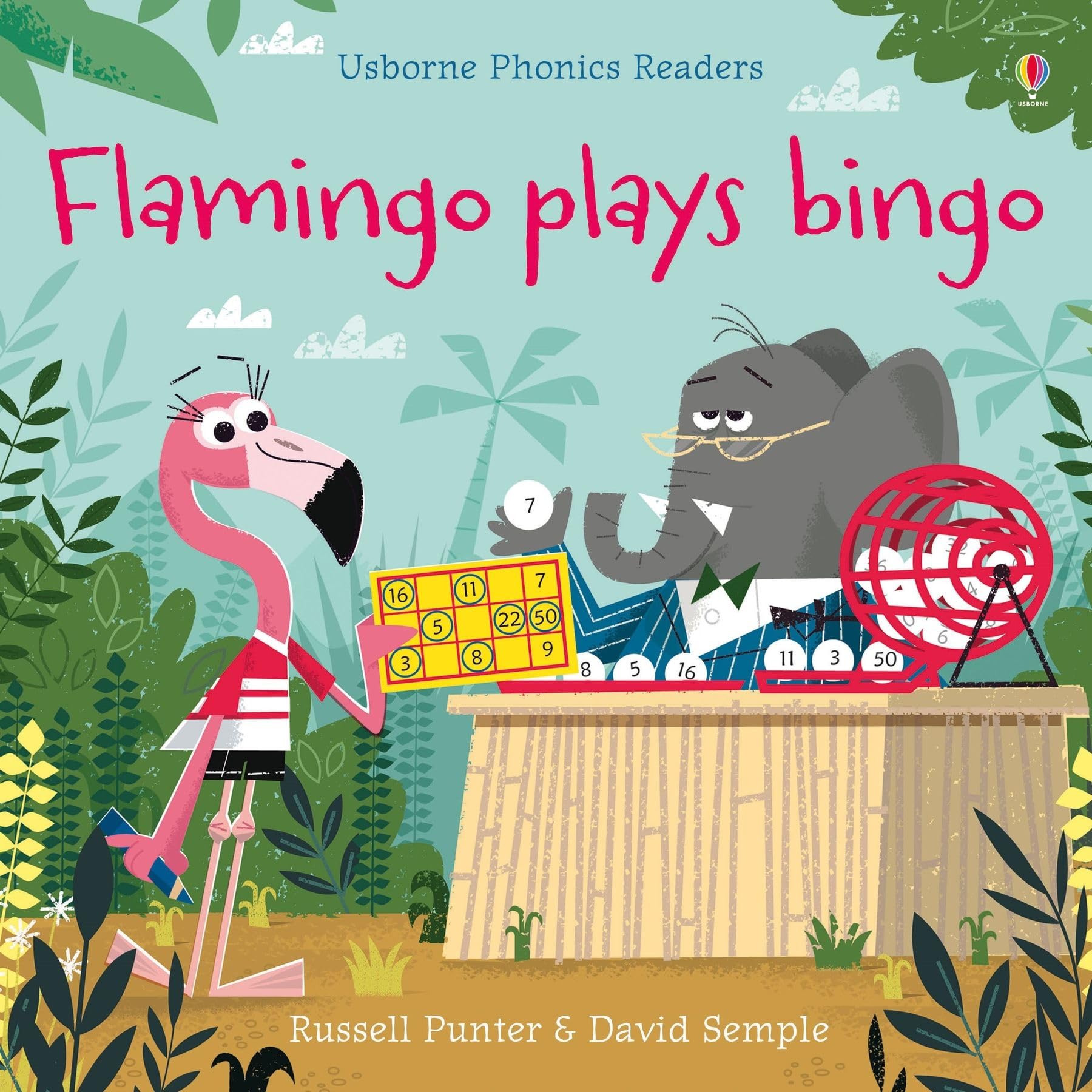 Flamingo plays Bingo (Phonics Readers) Non-fiction
