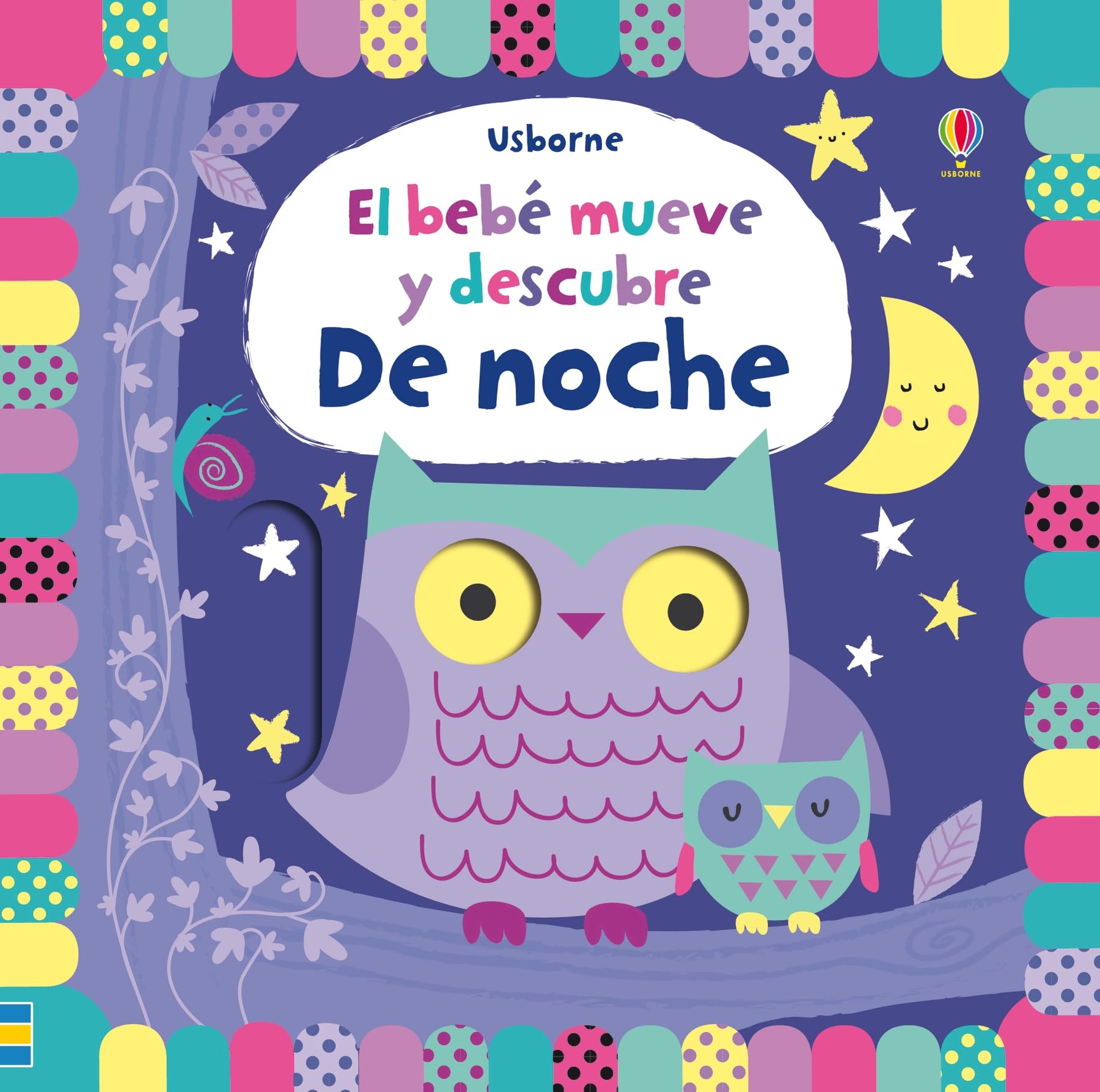 El bebe mueve y descubre de noche (0-4 años) book