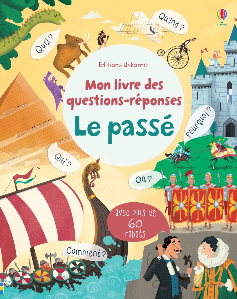 Le passé - Mon livre des questions-réponses Non-fiction