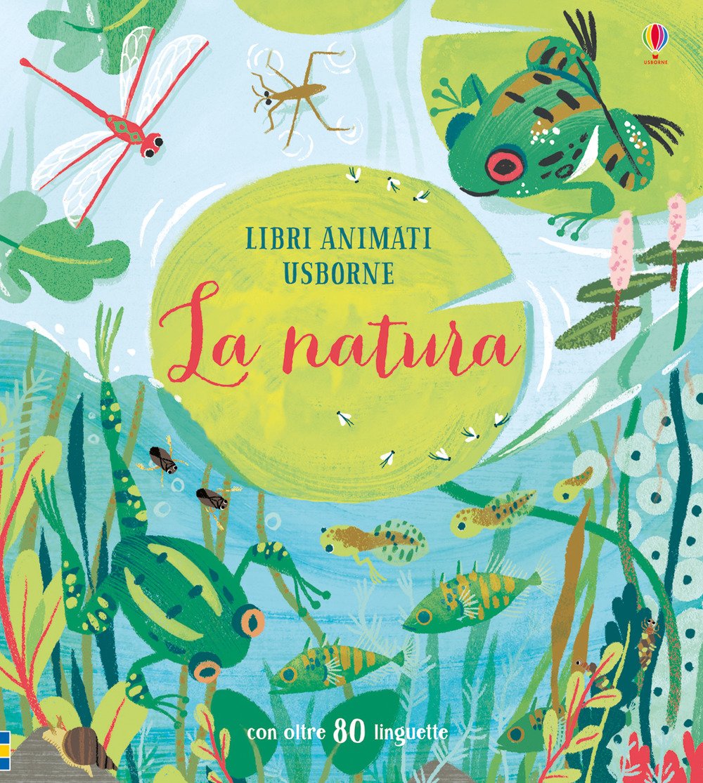 La natura. Libri animati. Ediz. a colori book