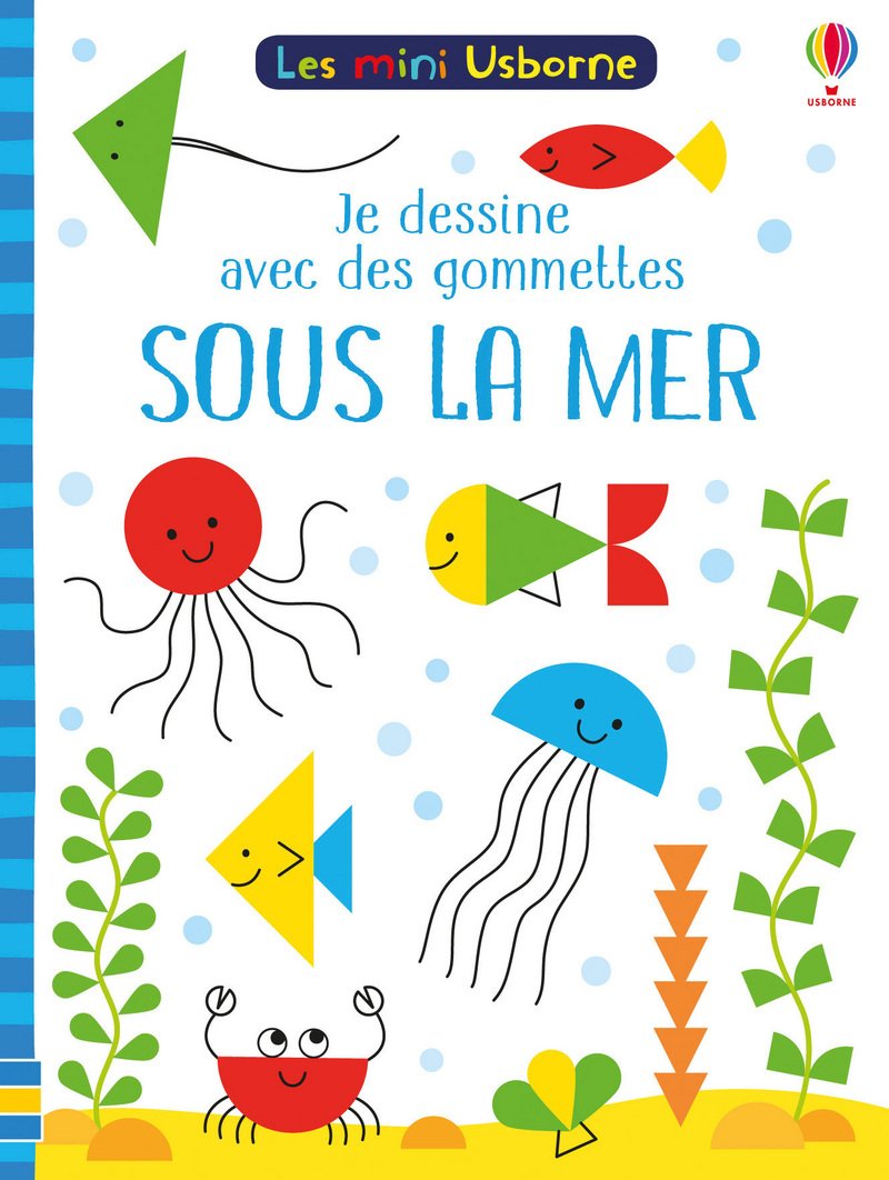 Sous la mer - Je dessine avec des gommettes - Les mini Usborne book