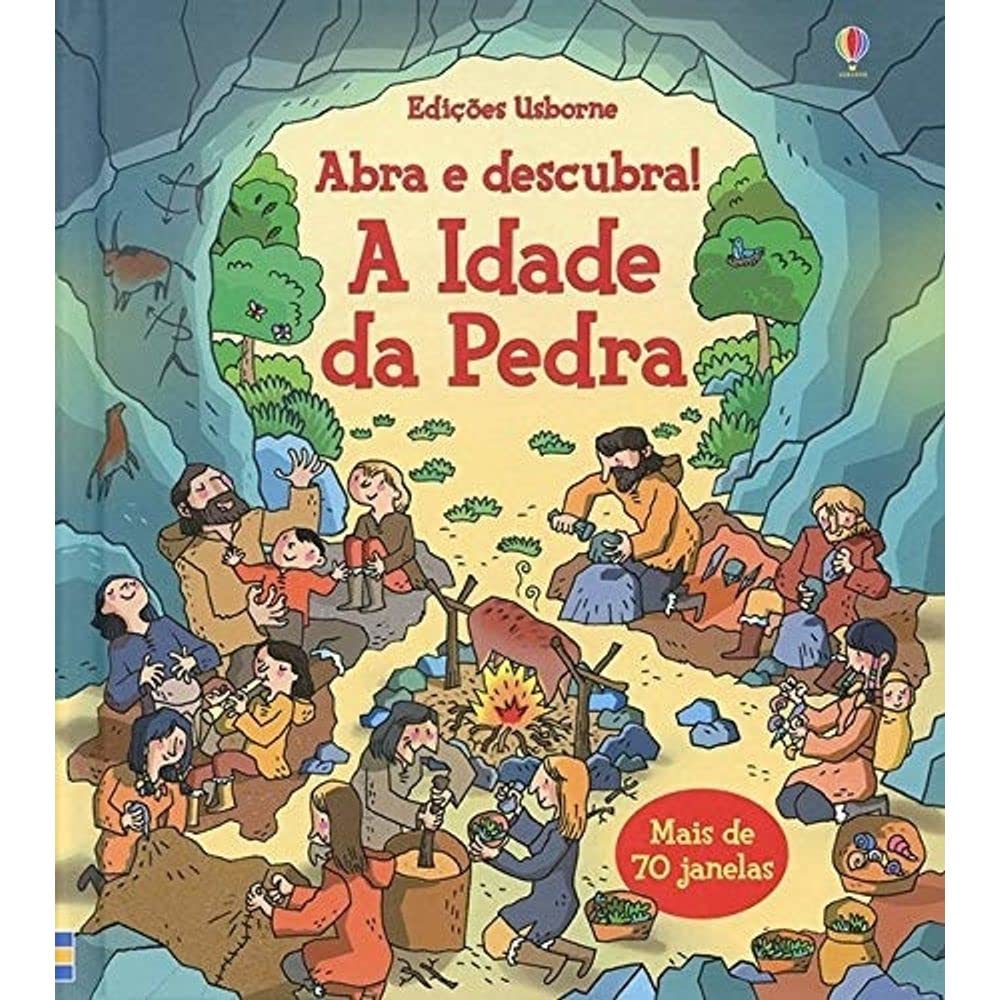 A Idade da Pedra. Abra e Descubra (Em Portugues do Brasil) Books