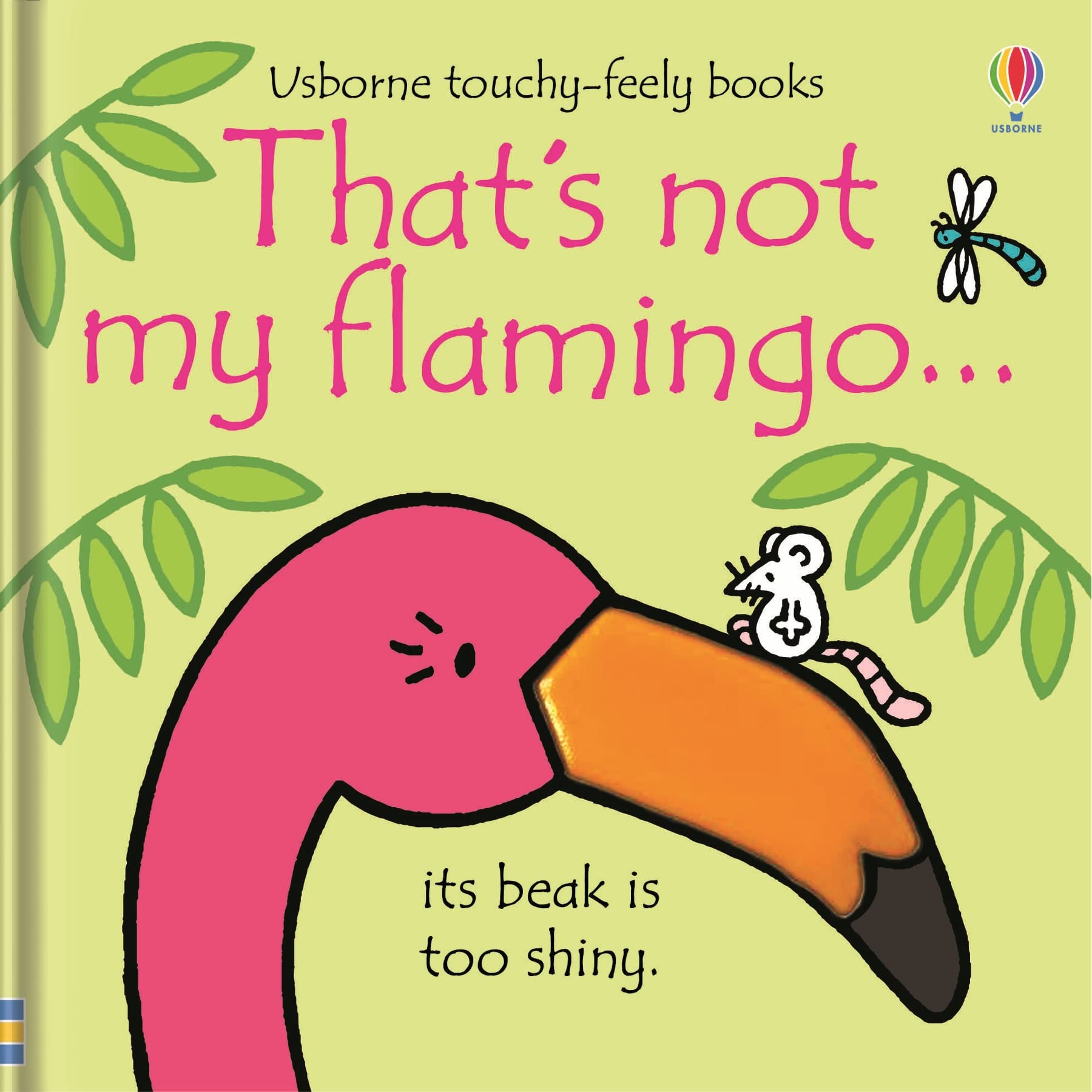That's not my flamingo...: 1 Novels & Short Stories