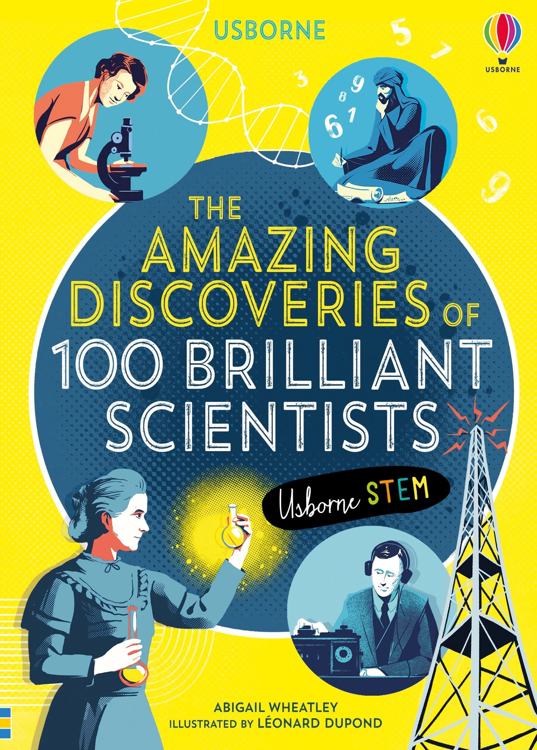The Amazing Discoveries of 100 Brilliant Scientists Non-fiction