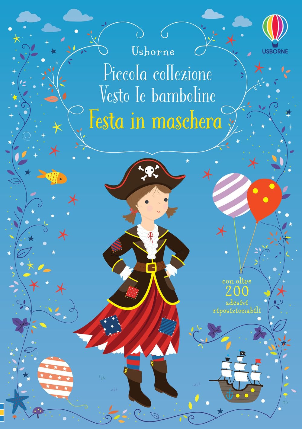 Festa in maschera. Piccola collezione Vesto le bamboline. Con adesivi (Vesto le bamboline. Piccola collezione) Non-fiction