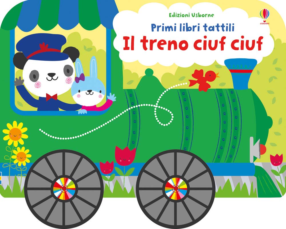 Il treno ciuf ciuf su ruote. Ediz. a colori book