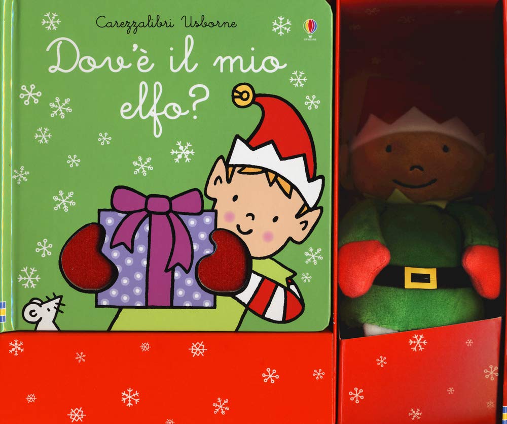 Dov'è il mio elfo? Ediz. a colori. Con Giocattolo morbido book