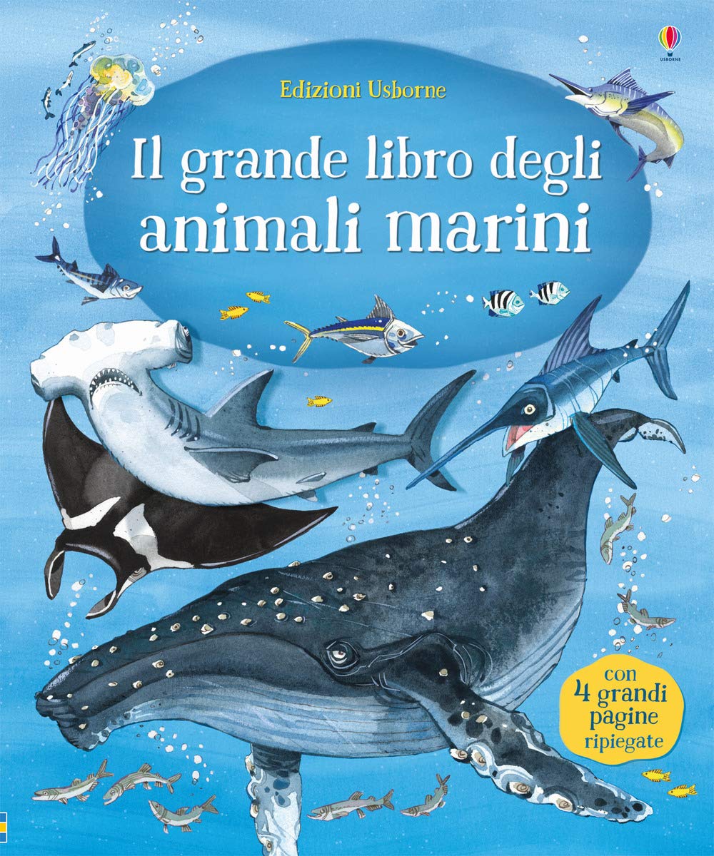 Il grande libro degli animali marini (Libroni Usborne) Non-fiction