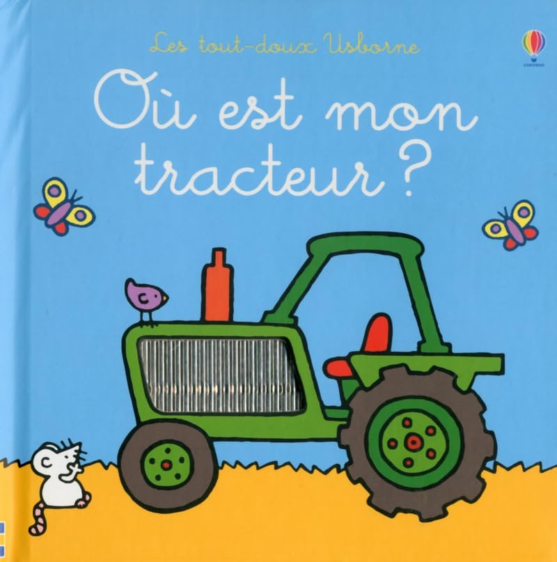 Où est mon tracteur ?: Ou est mon tracteur ? (Les tout-doux Usborne) Contemporary literature