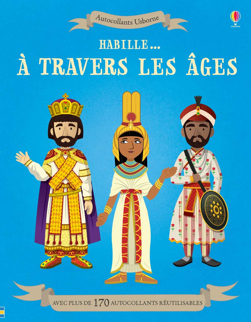 Habille... A travers les âges - Autocollants Usborne book