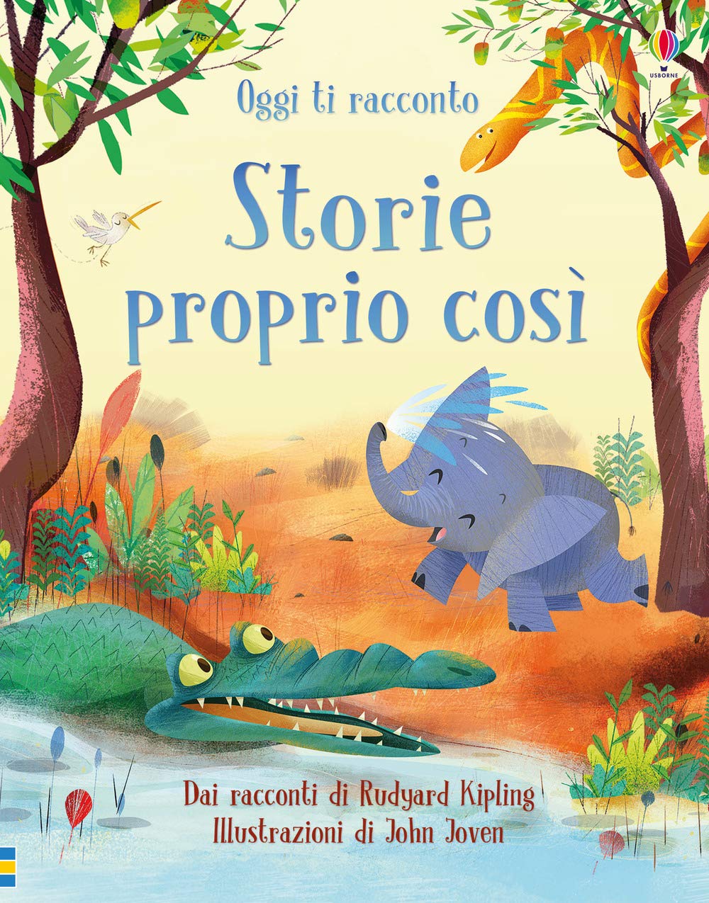 Storie proprio così (Oggi ti racconto) Classics