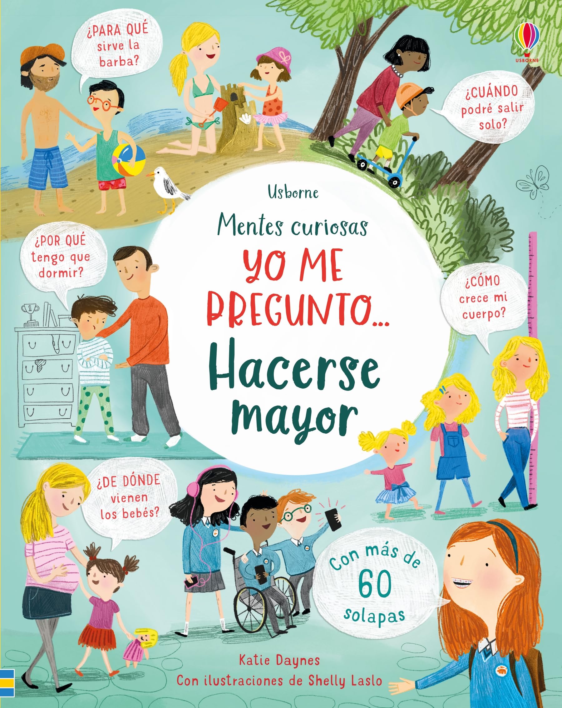 Yo me pregunto... Hacerse mayor (Mentes curiosas) Non-fiction