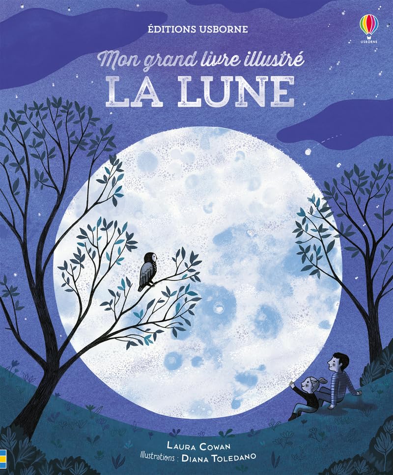 La Lune - Mon grand livre illustré Natural Sciences