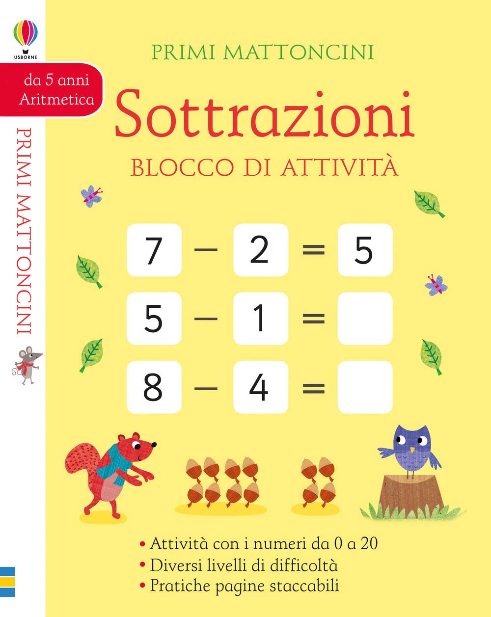 Sottrazioni. Blocco di attività. Primi mattoncini. Ediz. a colori book
