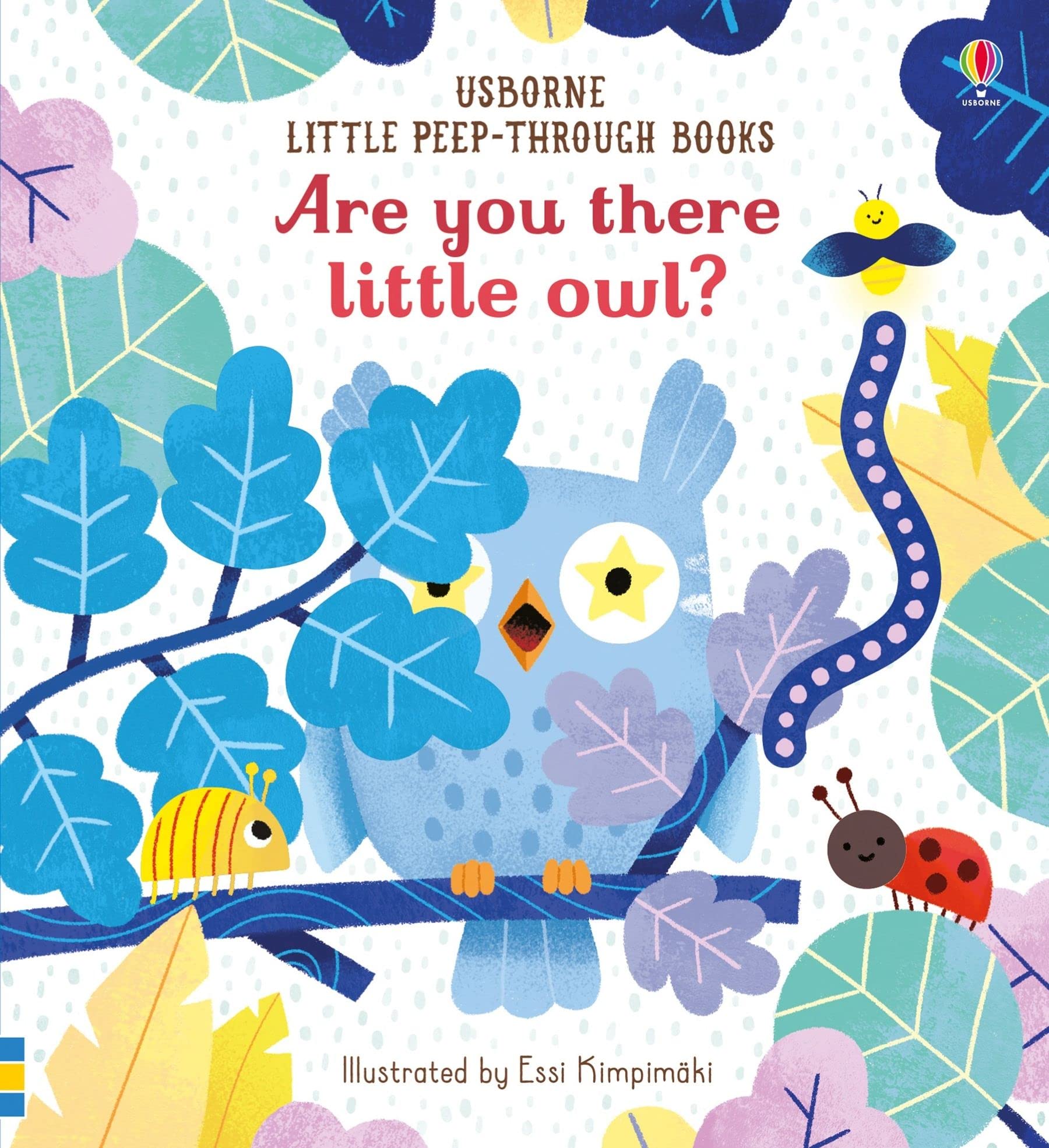 Are You There Little Owl? (Little Peep-Through Books): 1 book
