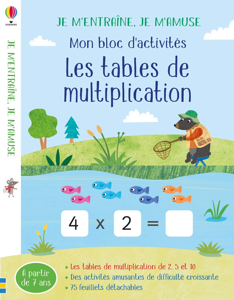 Les tables de multiplication (2,5 et 10) - Mon bloc d'activités - Je m'entraîne, je m'amuse book