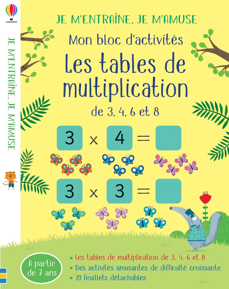 Les tables de multiplication (3,4,6 et 8) - Mon bloc d'activités - Je m'entraîne, je m'amuse book