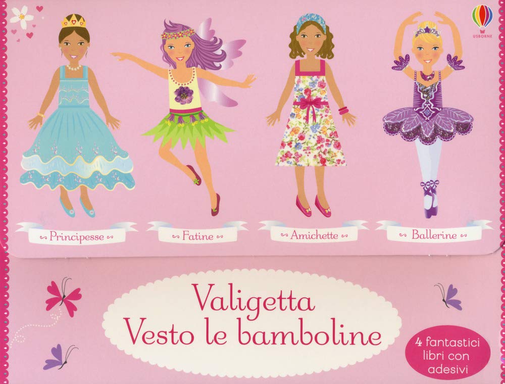 Valigetta vesto le bamboline: Amichette-Ballerine-Fatine-Principesse. Con adesivi. Ediz. a colori Tiptoi & Games