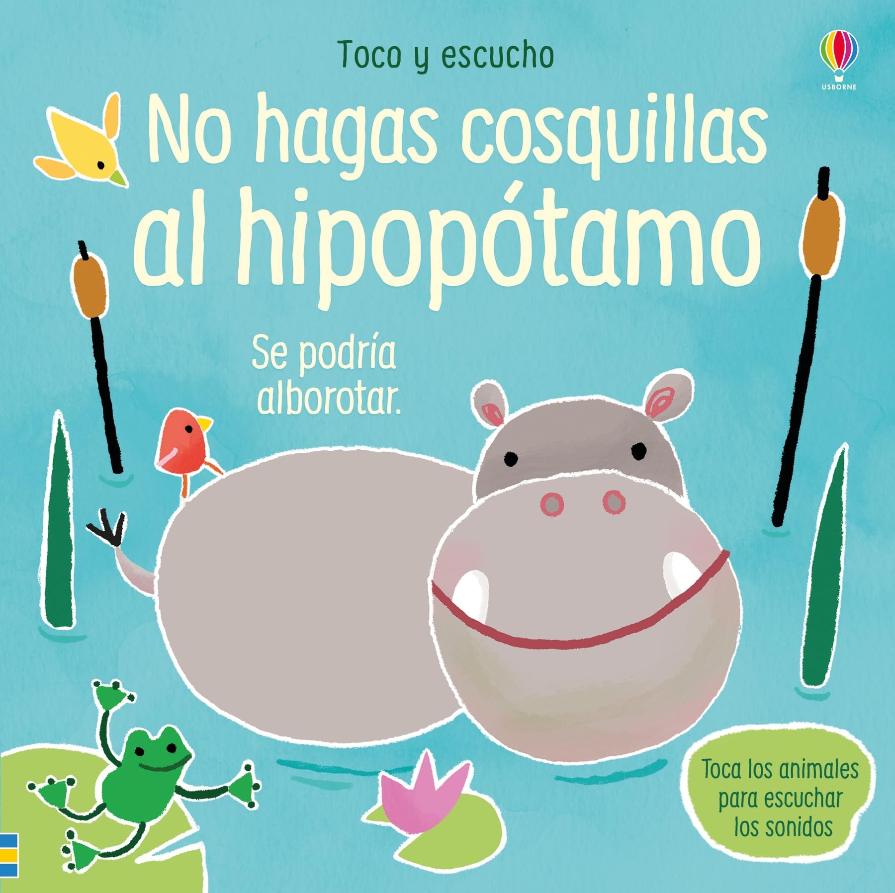 No hagas cosquillas al hipopótamo (Toco y escucho) Parents & Children
