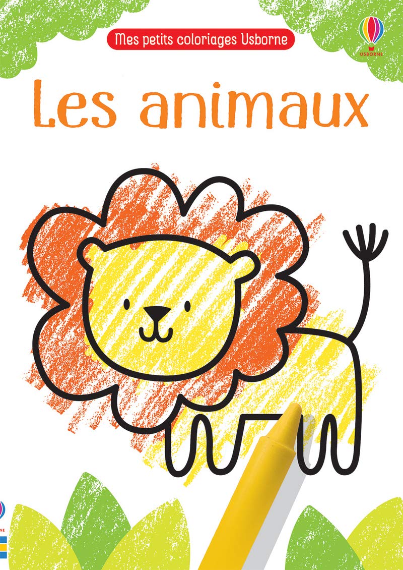 Les animaux - Mes petits coloriages Usborne book