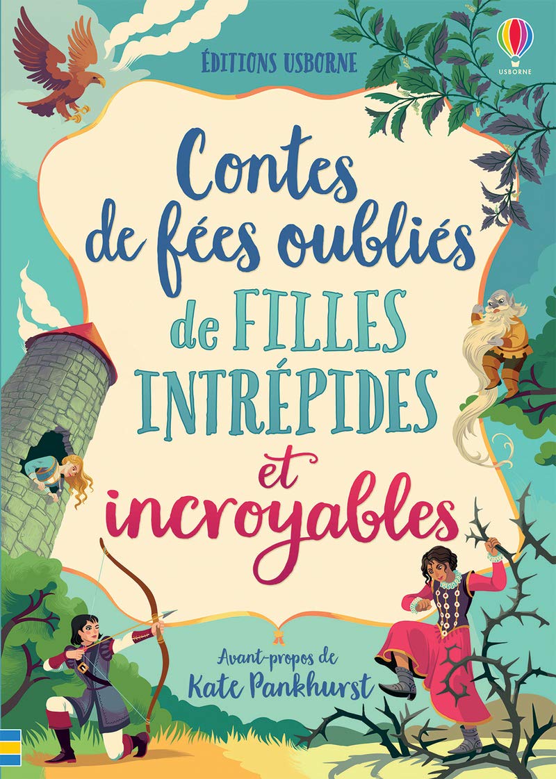 Contes de fées oubliés de filles intrépides et incroyables book
