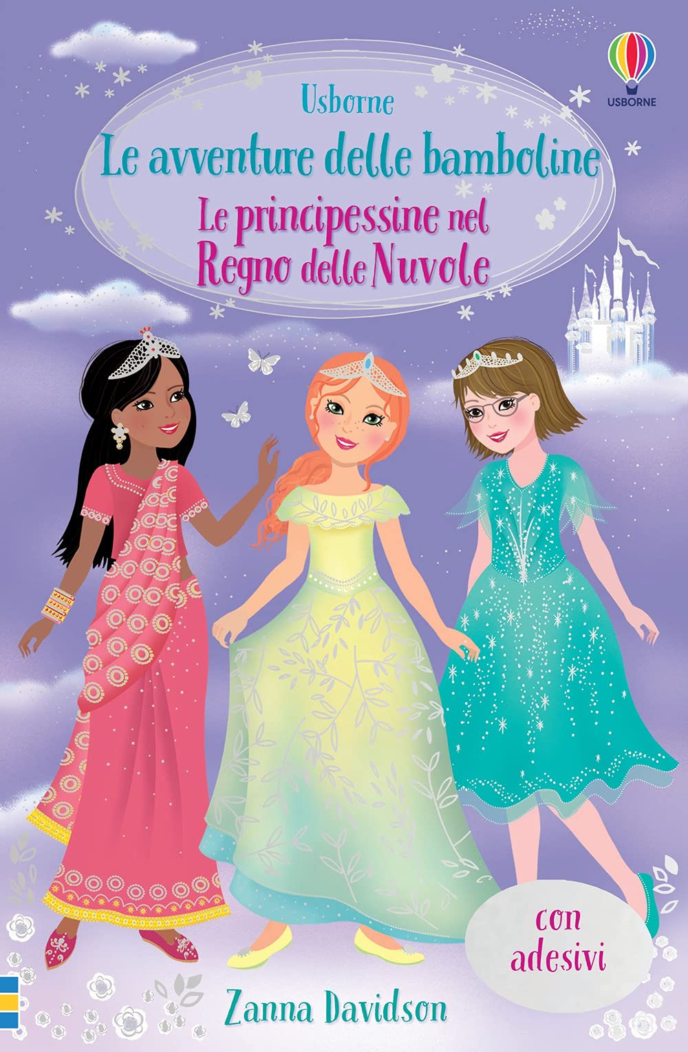 Le principessine nel Regno delle Nuvole. Con adesivi Non-fiction