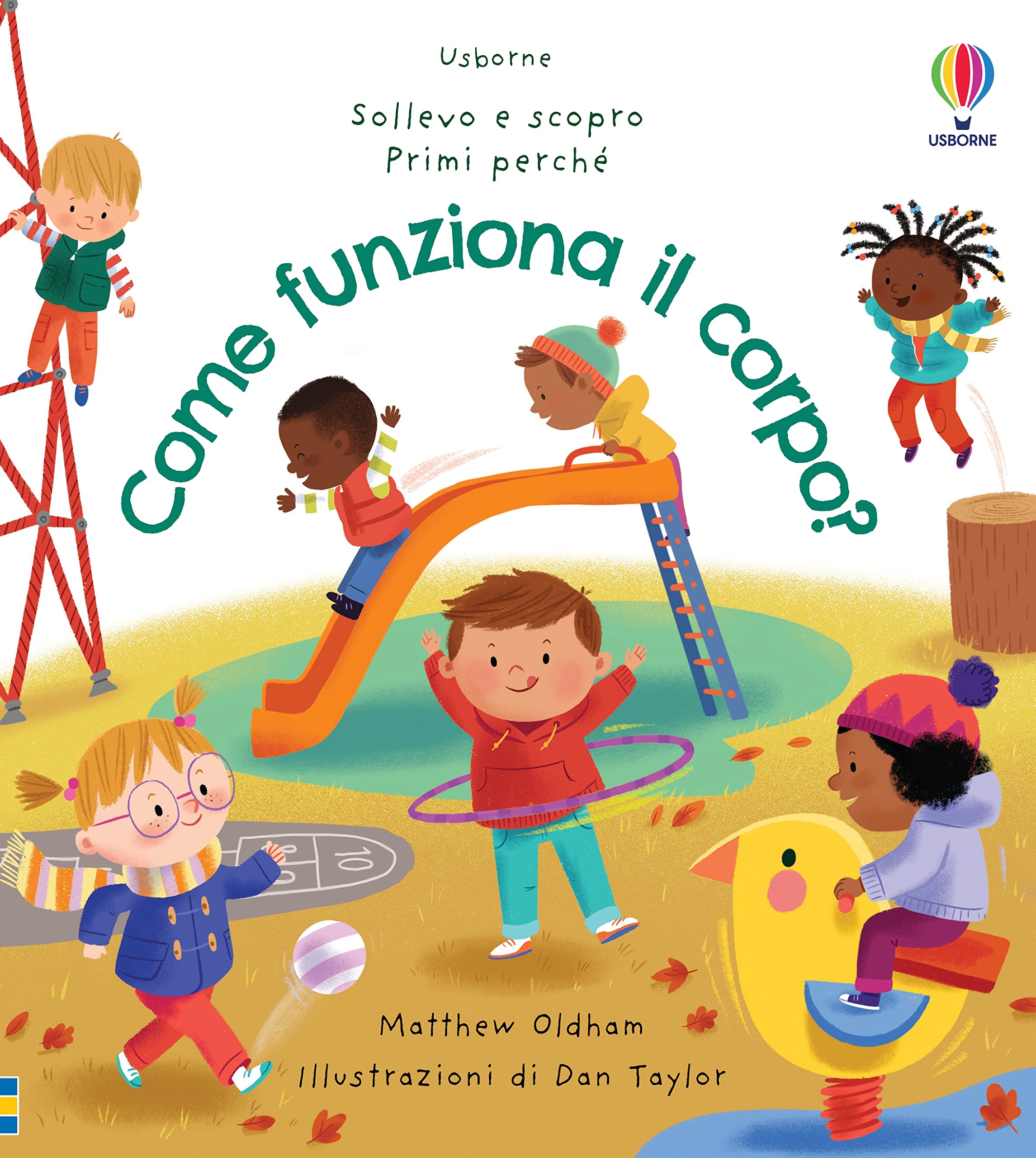 Come funziona il corpo? Ediz. a colori book