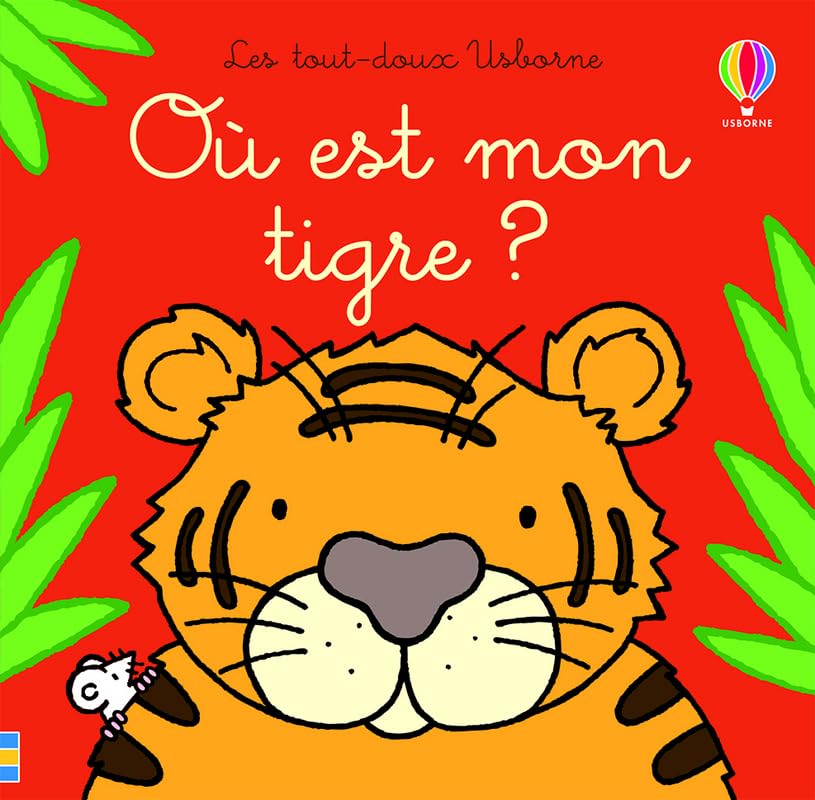 Où est mon tigre ? - Les tout-doux Usborne book
