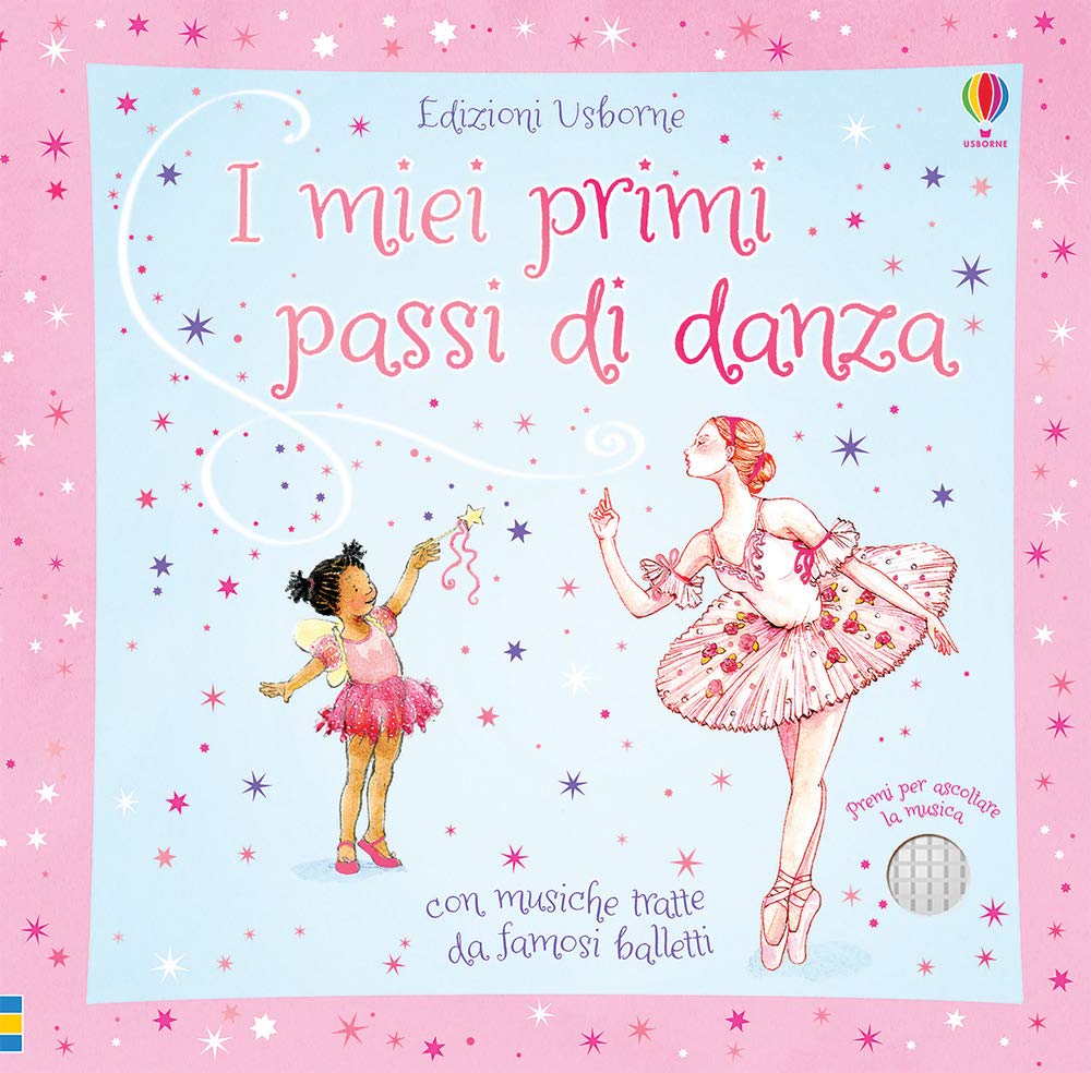 I miei primi passi di danza. Ediz. a colori book