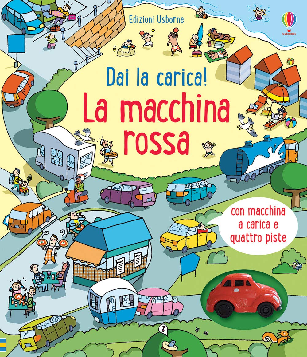 La macchina rossa. Ediz. a colori. Con macchina a carica. Con 4 piste book