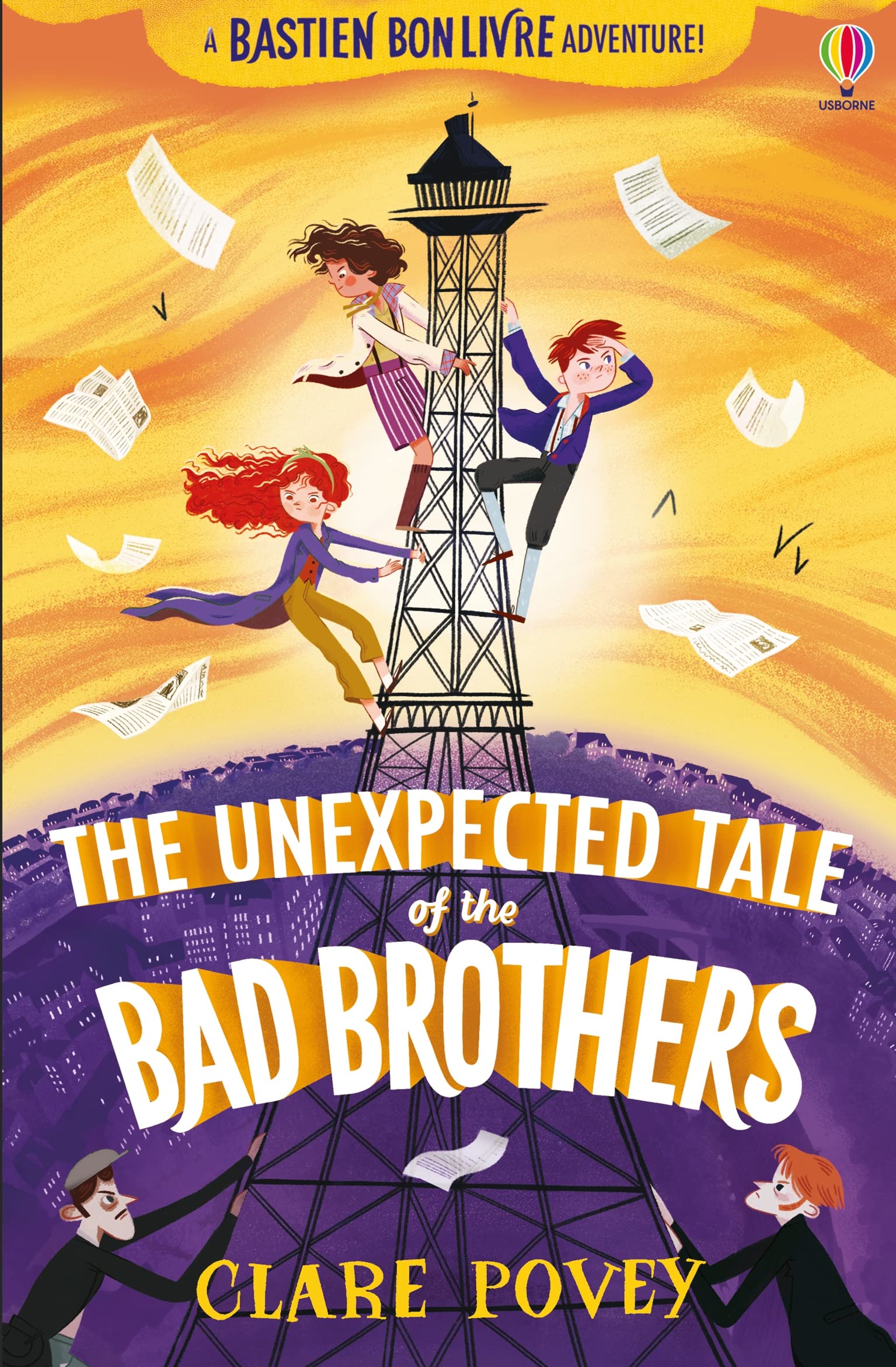The Unexpected Tale of the Bad Brothers (The Unexpected Tales) (The Bastien Bonlivre Adventures) book