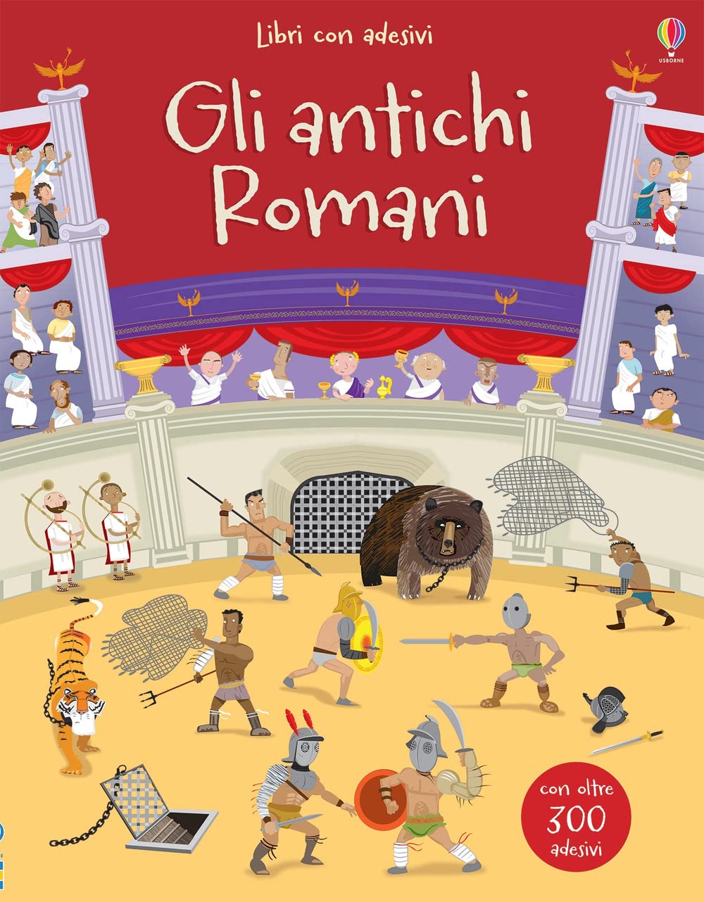 Gli antichi Romani. Con adesivi. Ediz. a colori book