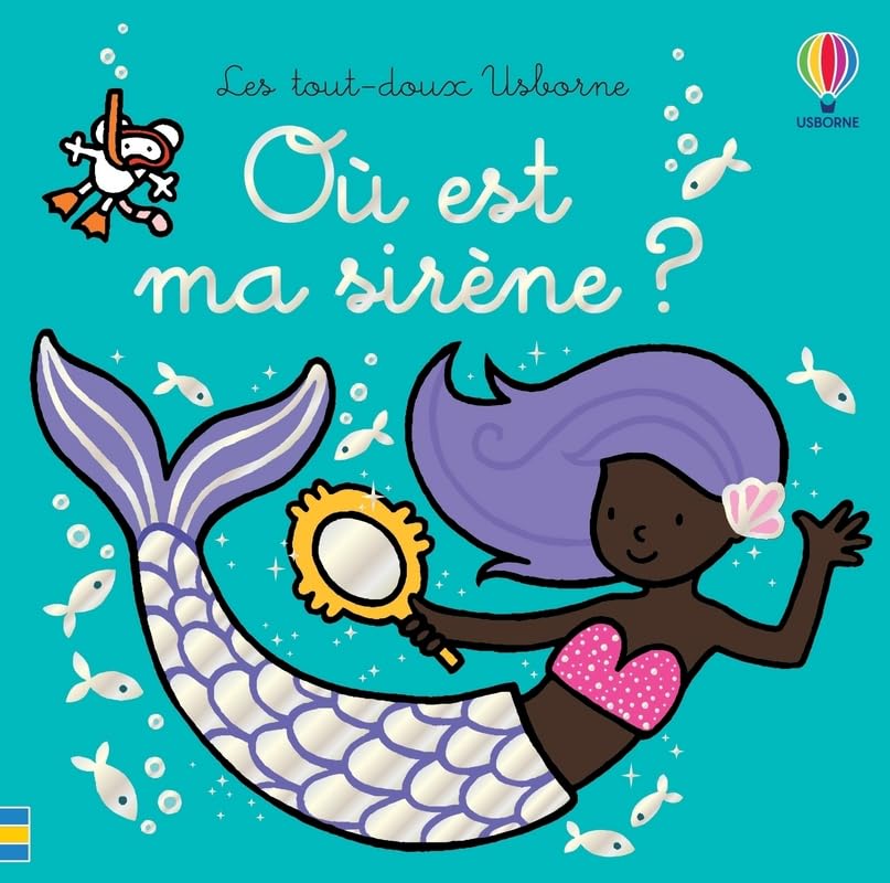 Où est ma sirène ? - Les tout-doux Usborne book