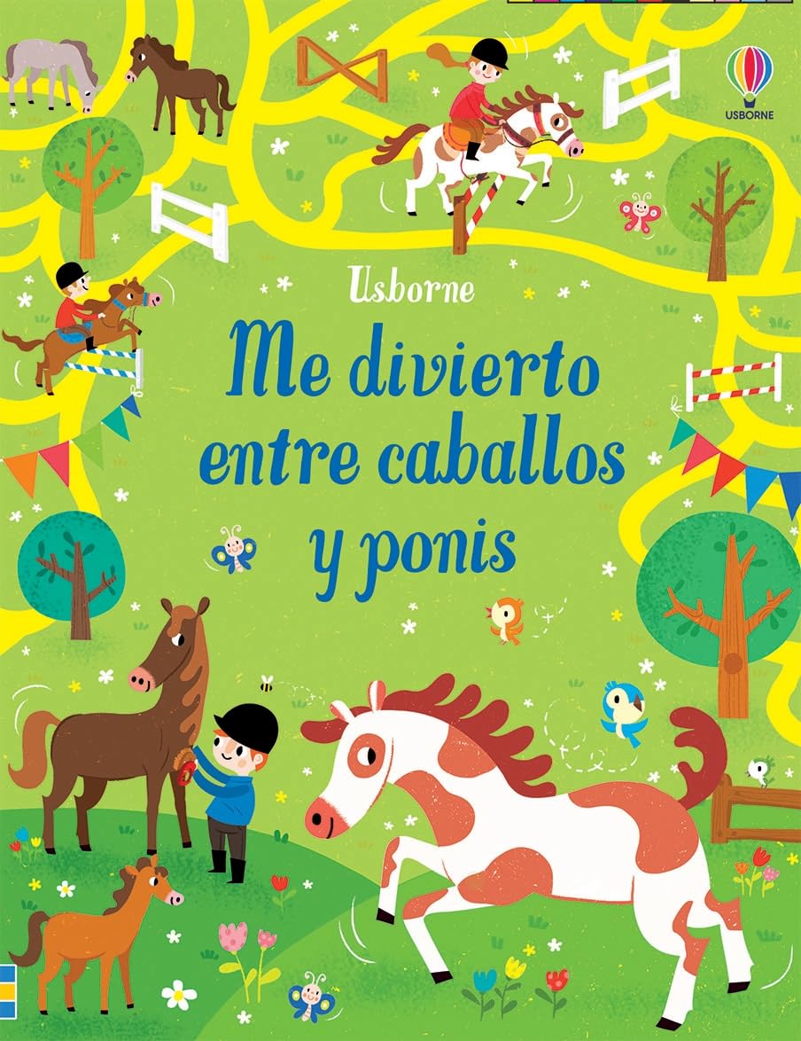 Me divierto entre caballos y ponis (Me divierto con...) Leisure & Fun