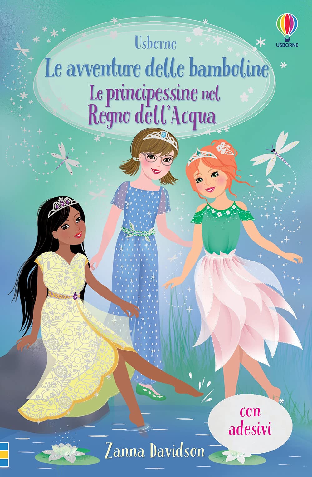 Le principessine nel Regno dell'Acqua. Con adesivi book