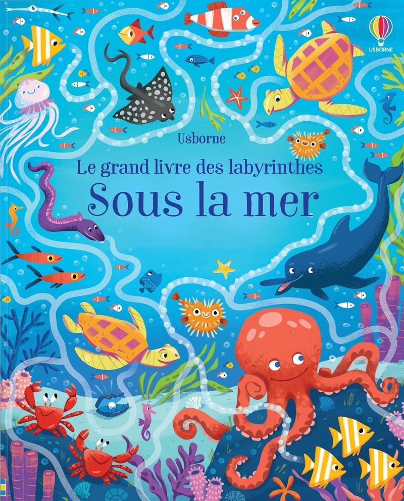 Sous la mer - Le grand livre des labyrinthes book