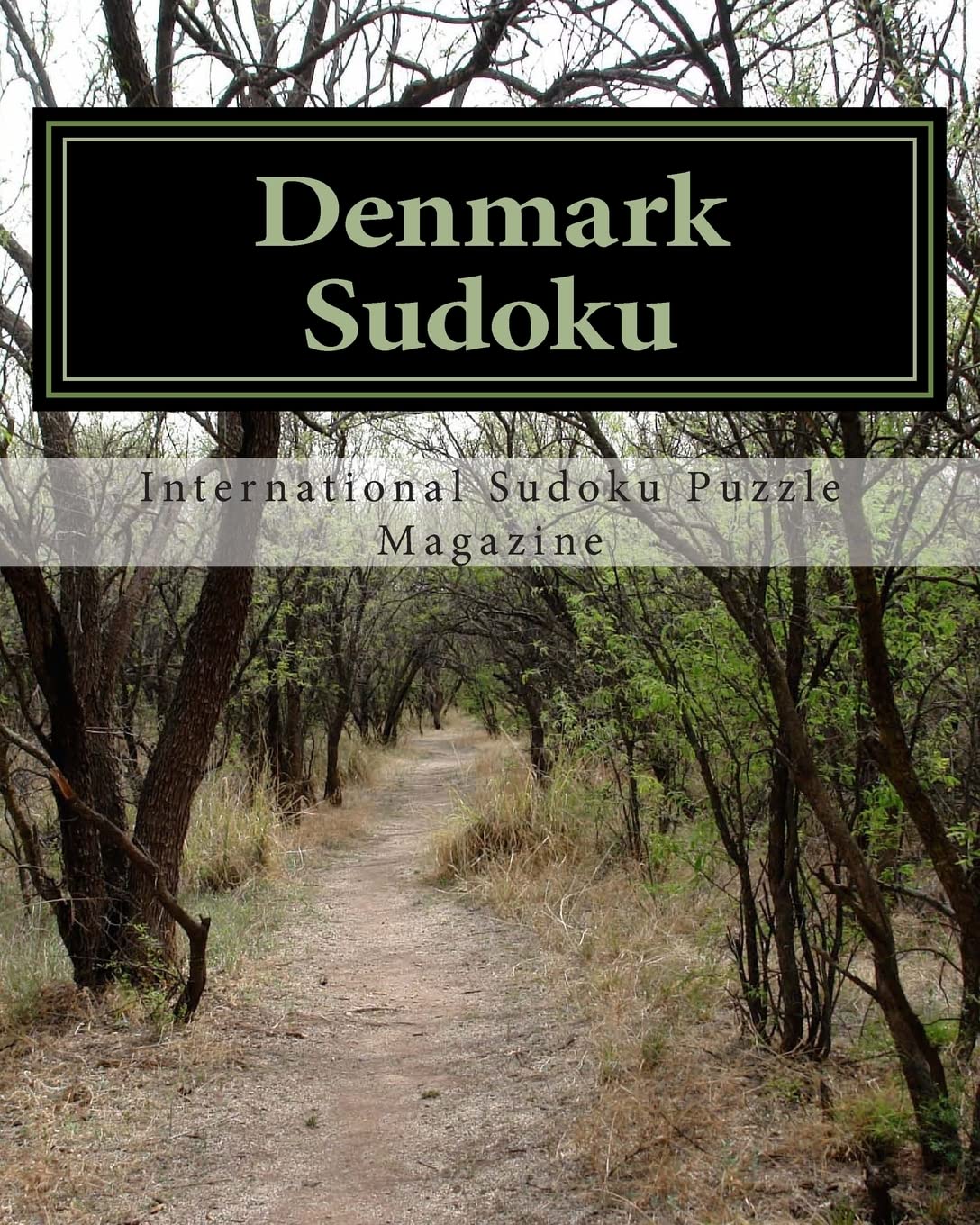 Denmark Sudoku: From International Sudoku Puzzle Magazine Leisure & Fun