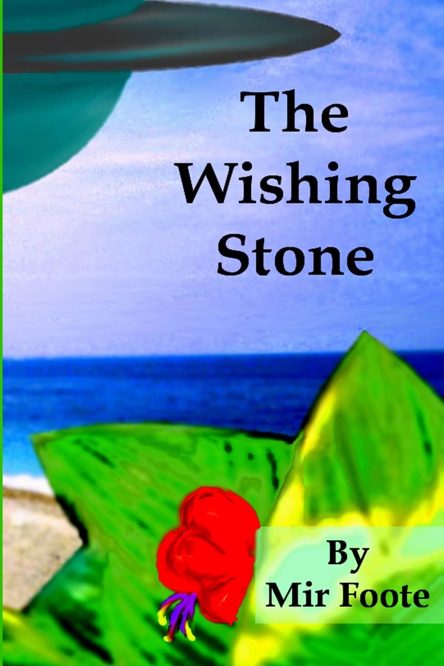 The Wishing Stone: The Chronicles of Evrion Novels & Short Stories